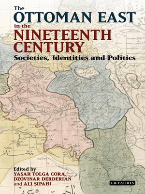 cover image of The Ottoman East in the Nineteenth Century
